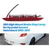 Car Third 3RD High Mount Brake Stop Lamp Brake Tail Light, Compatible With Hyundai Accent Hatchback 2012-2017 927001R200