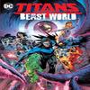 Titans Beast World by Ivan Reis Paperback Book 9781779528124