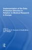 Kniha Implementation of the Data Protection Directive In Relation To Medical Research In Europe