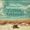 Falling Animals by Sheila Armstrong Paperback Book 9781526635877