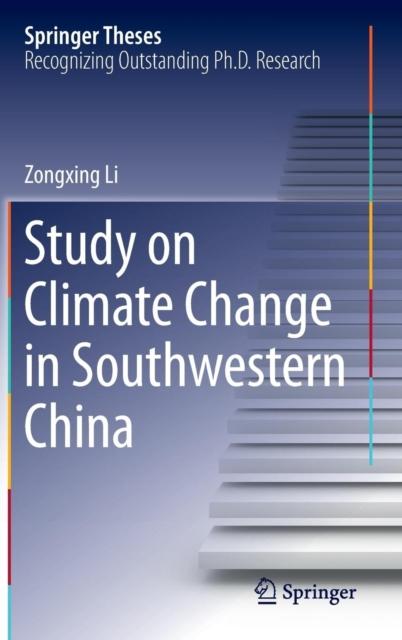 The Study On Climate Change In Southwestern China Book