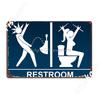 Metal Restroom Sign Poster Metal Plaque Wall Cave Wall Garage Decoration Printing Tin sign Poster