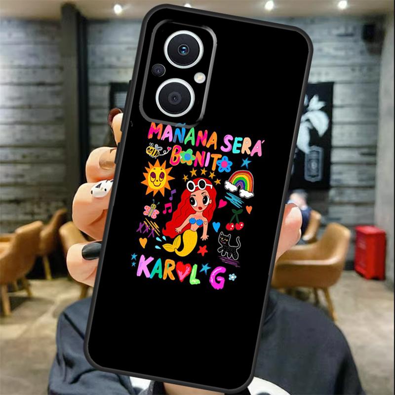 Karol G Manana Sera Bonito Case For OPPO Reno 11 11F 13 12 F 8T 7 8 10 Pro OPPO Find X8 X6 Pro X3 X5 Lite Cover Coque