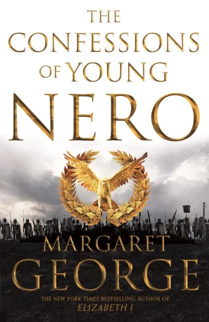 The Confessions of Young Nero by Margaret George Paperback Book 9781447283331