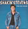 7-Zoll-Schallplatte SHAKIN STEVENS This Ole House EPC9555 Epic 1981 UK Rock Gebraucht