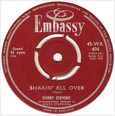 7inch Record BOBBY STEVENS - Shakin' All Over / Angela Jones 45WB404 Embassy 1960 UK Pop Used