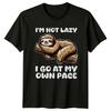 Fauler Faultier Ich bin nicht faul Ich gehe in meinem eigenen Tempo Wortspiel Grafik T-Shirt