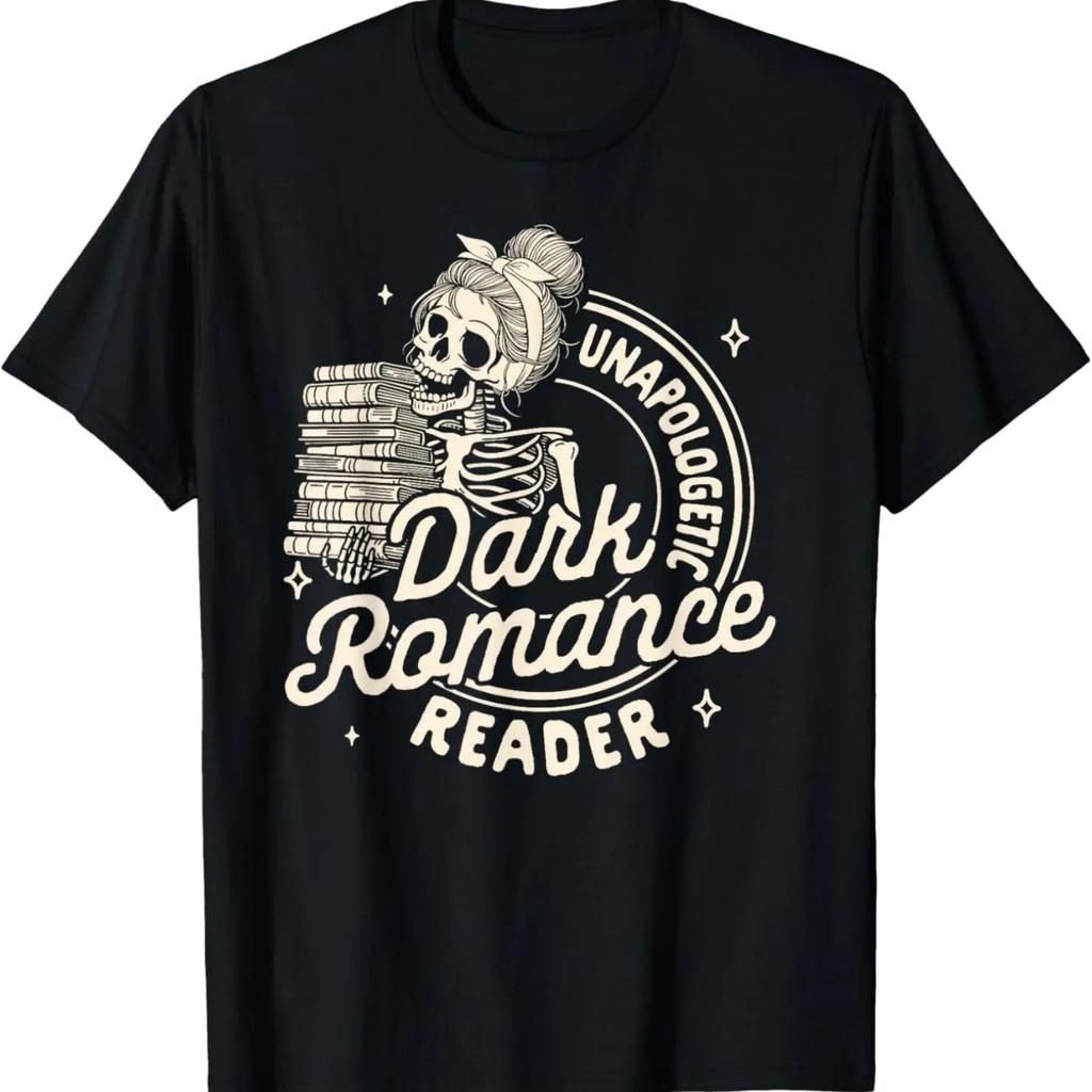 Dark Romance Reader Morally Gray Unapologetic Dark Romance T-Shirt