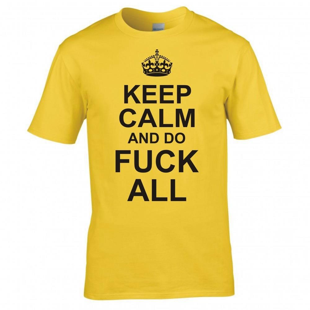 Funny Adult Joke Keep Calm And Do Fk All Tshirt