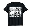 Have a Crappies Day Funny Men's Crappies Panfish Fishing T-Shirt
