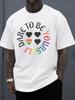 Limited Edition White Graphic Tees for Men Featuring The 'Be Yourself' Pride Design. Trendy Printed