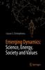 Kniha Emerging Dynamics: Science, Energy, Society and Values