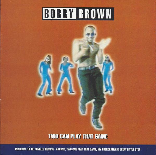 

CD BOBBY BROWN Two Can Play That Game MCD11334 MCA 1995 UK SoulFunk Used