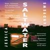 Saltwater Winner of the Portico Prize by Jessica Andrews Paperback Book 9781473682801