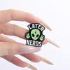 Too Cool For This Planet Enamel Pin Funny Alien Quote I Don't Believe In Humans We Out Here Brooches Lapel Badge Jewelry Gifts