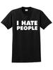 [Funny Cotton T-Shirt] Breathable Cotton Funny T-Shirt - "I Hate People" Fo