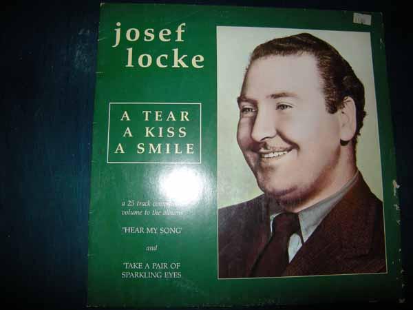

LP Record JOSEF LOCKE - A Tear A Kiss A Smile 799938 EMI 1992 UK Pop Used
