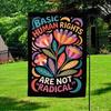 Human Rights Are Not Political Garden Ag, Social Justice Yard Sign, BLM LGBTQ EEJ UUN