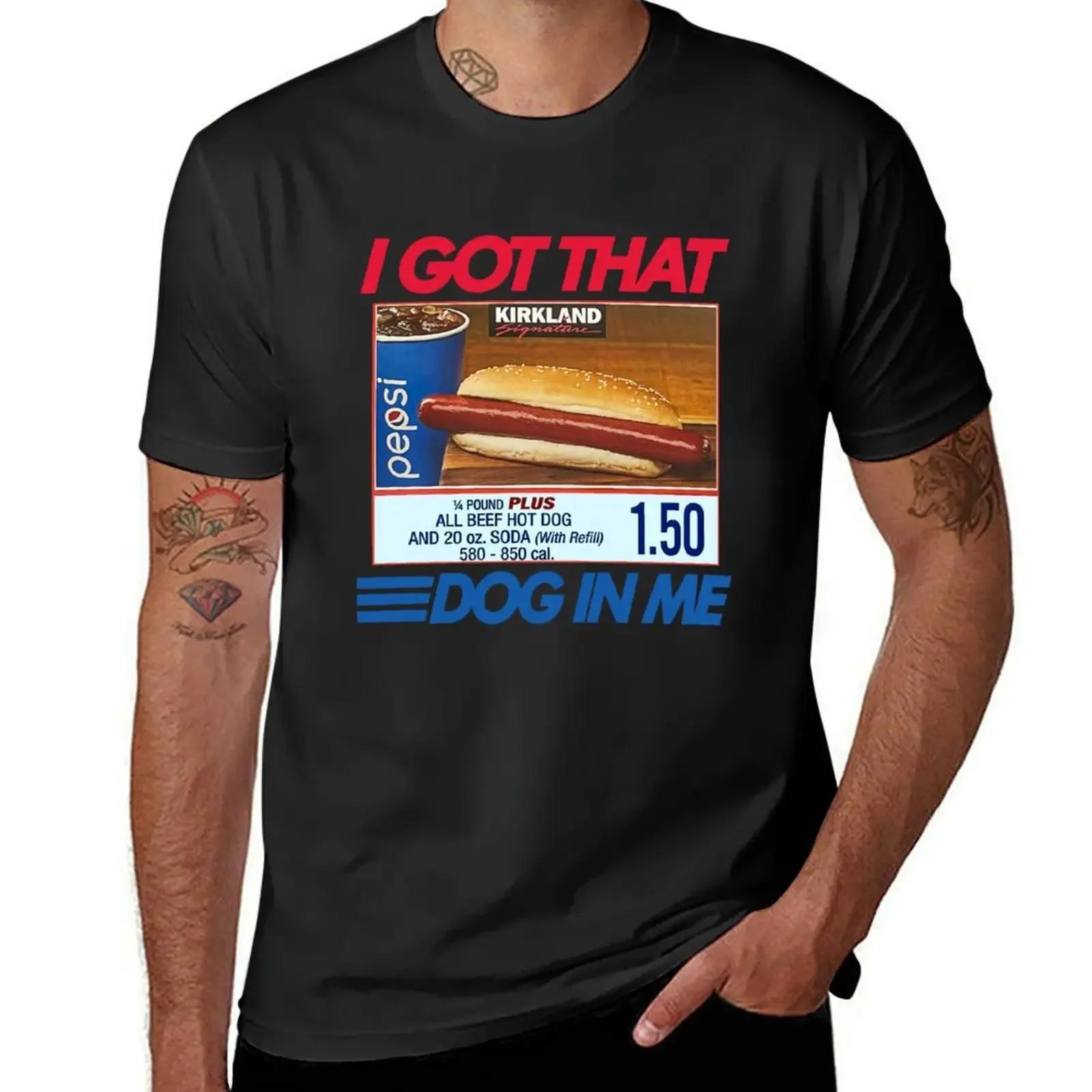 

shirts graphic tees men clothings I Got That Dog In Me Keep 150 Dank Meme Costco Hot Dog Combo Out of Pocket Humor 2 T-Shirt XL