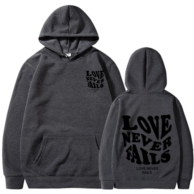 Love Never Fails Print Letter Hoodies Men/Women Sweatshirt Black Autumn Vintage Oversized Harajuku Loose Tops Casual Pullovers