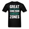 Motivation Shirt Great Things Never Come From Comfort Zones Motivational T-Shirt