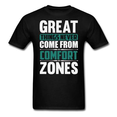 Motivationsshirt Großartige Dinge entstehen nie in Komfortzonen Motivations-T-Shirt
