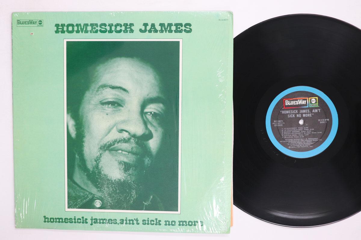 Виниловая пластинка HOMESICK JAMES  Homesick James Aint Sick No More BLS6071 BLUESWAY 1973 США Блюз Б/у