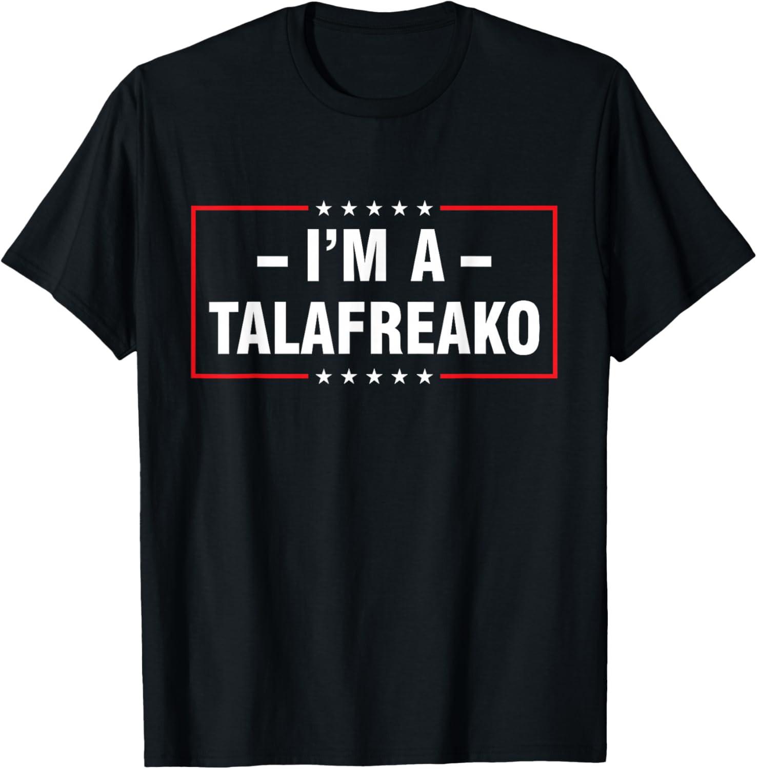 I m a Talafreako Unisex T-Shirt S