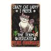 Funny Cat Lady Tin Sign Wall Art Retro Vintage Metal Painting Home Bar Decor