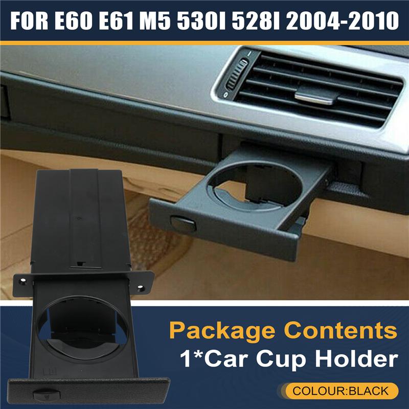 LHD Front Right Side Water Cup Holder For BMW E60 E61 2004-2010 51459125626 51457063179 51457063183