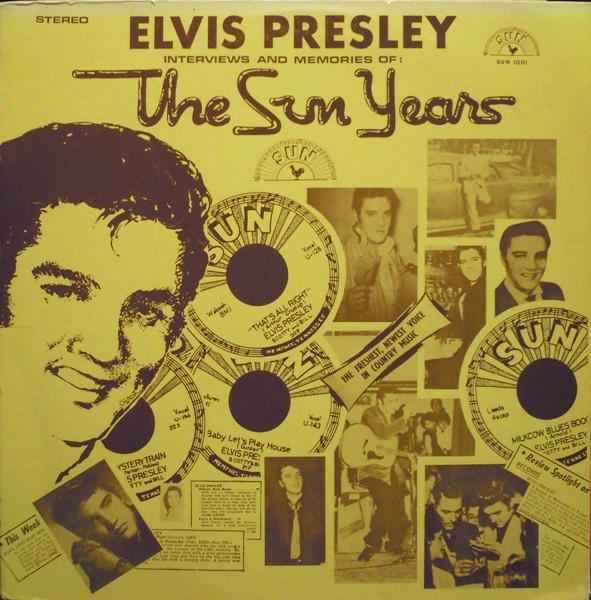 

LP Record ELVIS PRESLEY Interviews And Memories Of The Sun SUN1001 SUN 1977 US Rock Used