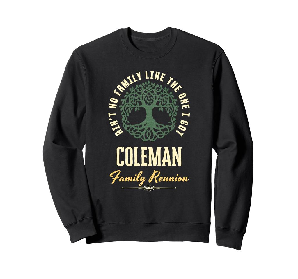 Family Reunion 2025 Matching Design - Coleman Sweatshirt