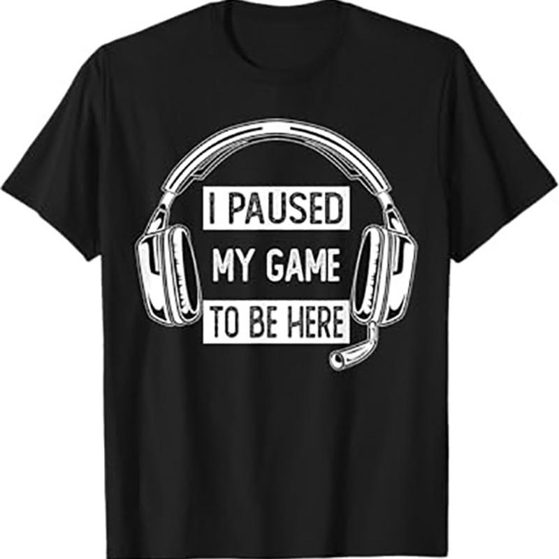 I Paused My Game To Be Here Video Gaming Men Women Gamer T Shirt S разноцветный