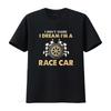 I Don t Snore Dream m A Racecar Funny Mens Shirt Black Large vintage Washed graphic Unisex Soft Comfortable streetwear fashion