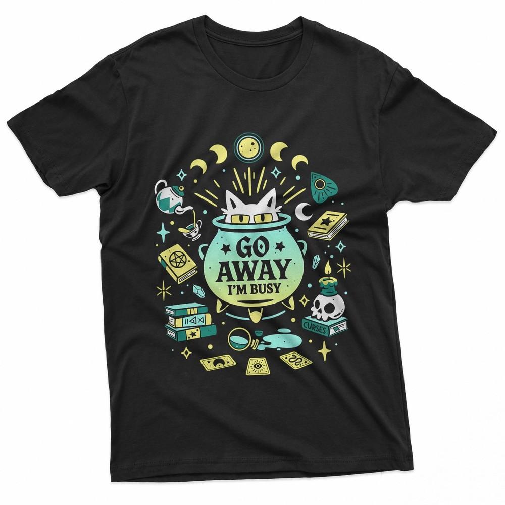 Go Away I#039;m Busy Witch Cat At Work TShirt Unisex T-Shirt L
