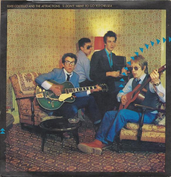 7inch Record ELVIS COSTELLO THE ATTRACTIONS I Dont Want To Go To Chelsea Y ADA3 RADAR 1978 UK Rock Used