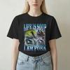 Unisex Unisexs Life Is Soup I Am Fork Funny Raccoon Meme T Shirt Cotton Clothing Short Sleeve O Neck Tee Shirt Plus Size TShirts