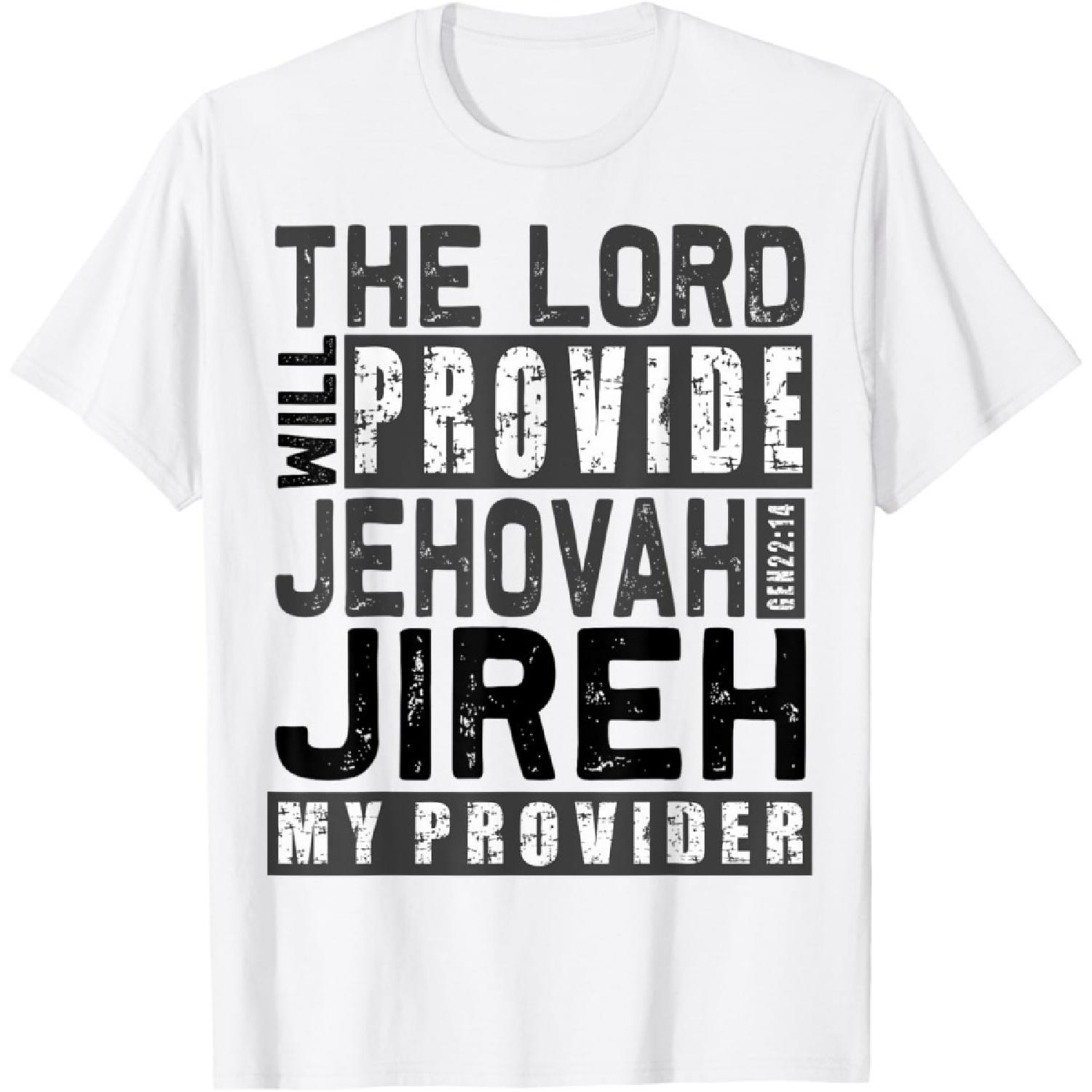 Jehovah Jireh My Provider Christian Shirts for Men and Women T-Shirt XXXXXL белый