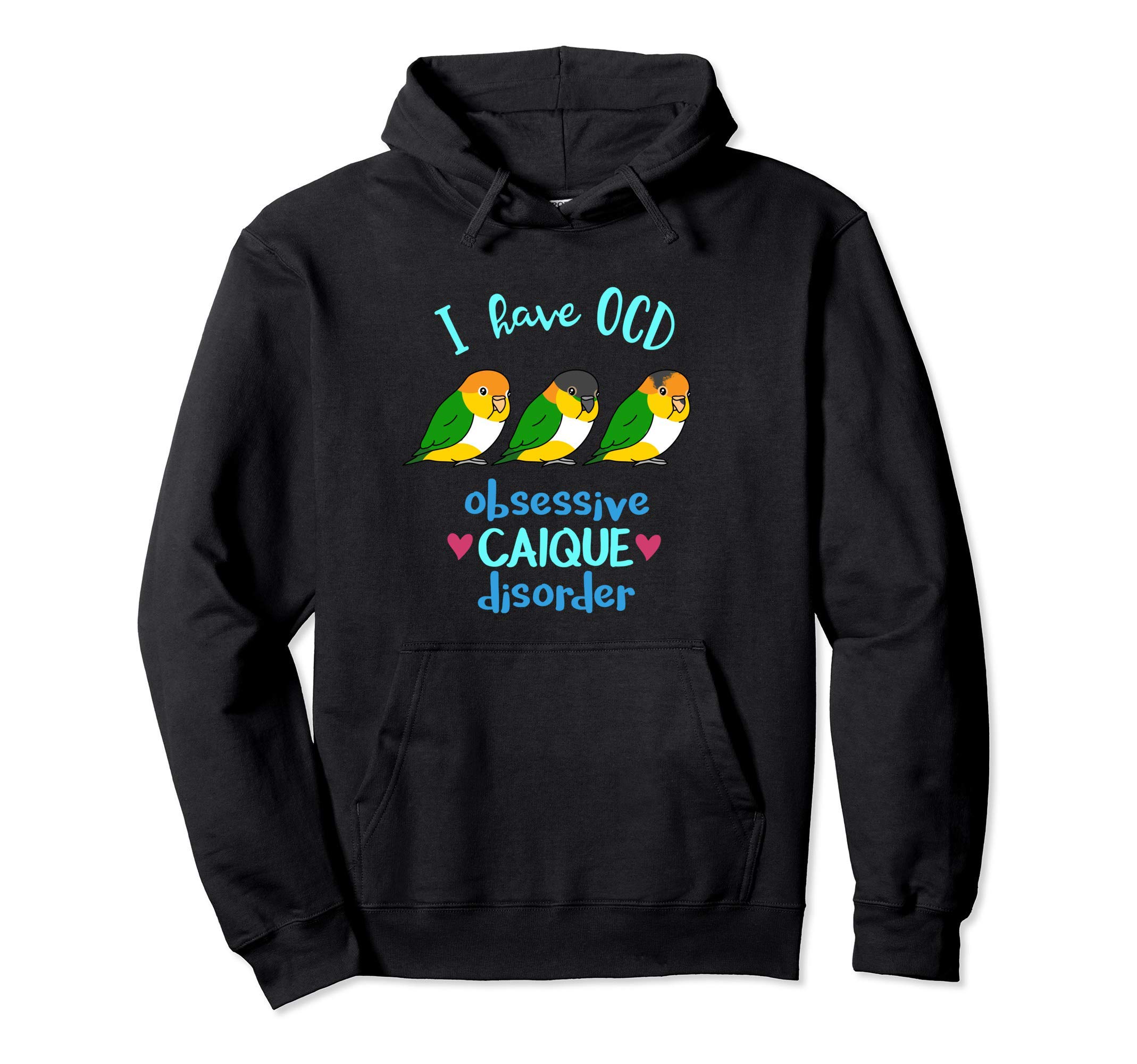 

I have Obsessive Compulsive Chubby parrot cute hoodie OCD Disorder. чёрный