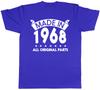 Made in 1968 All Original Parts Birthday Unisexs Short Sleeve TShirt