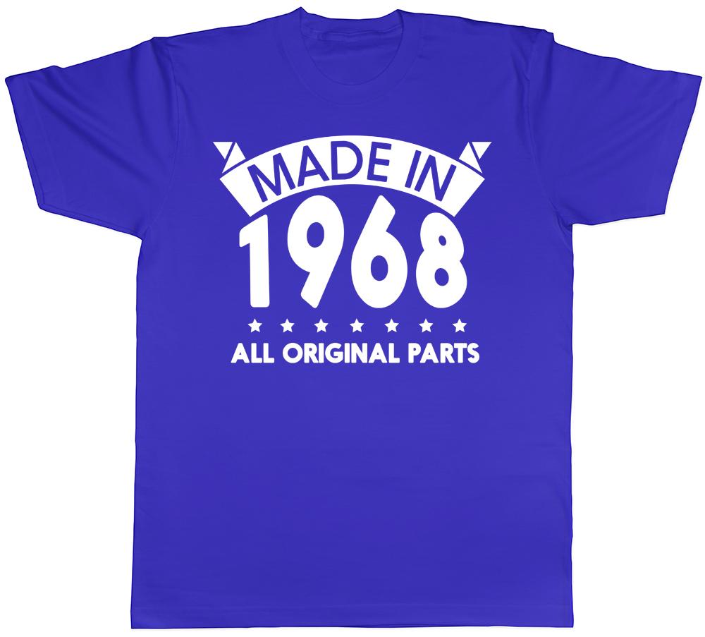 Made in 1968 All Original Parts Birthday Unisexs Short Sleeve TShirt