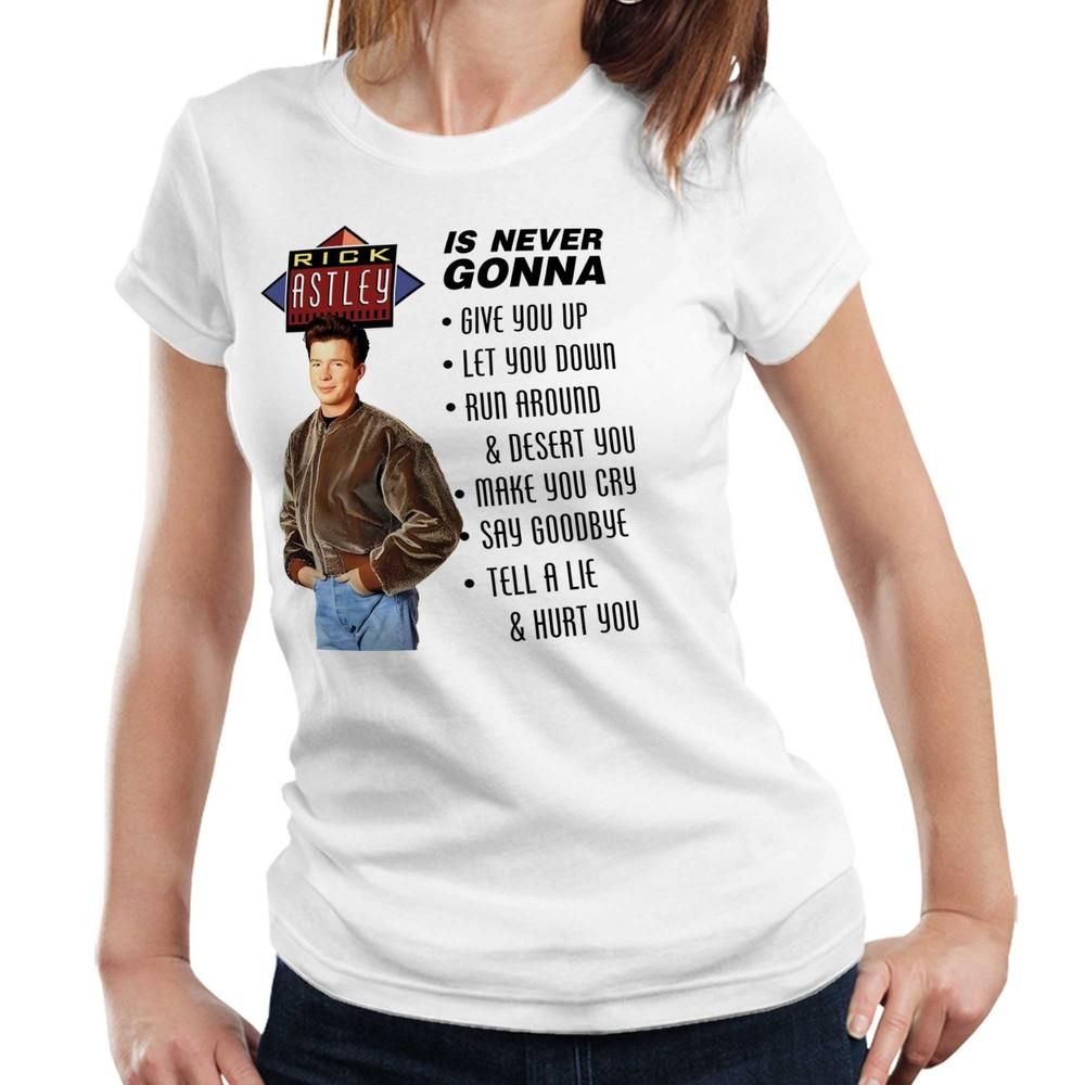 Rick Astley Never Gonna Give You Up Unisex Semi Fitted T Shirt Funny Meme Tee 2XL