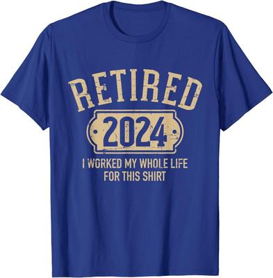 Im Ruhestand 2024 Ruhestand Hat ein ganzes Leben dafür gearbeitet Unisex T-Shirt Unisex T-Shirt