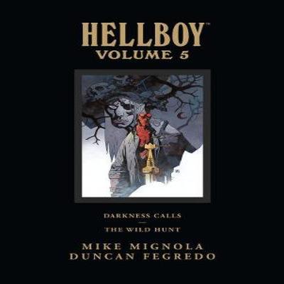 Hellboy Library Edition Volume 5 Darkness Calls and The Wild Hunt by Mike Mignola Hardback Book 9781595828866