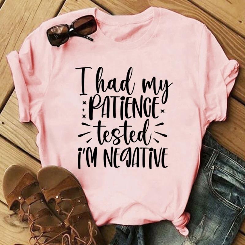 Hot I Had My Patience Tested I'M Negative Graphic Short Sleeve T-Shirts For Women Men Shirts Loose T-Shirt Casual Summer T-Shirt