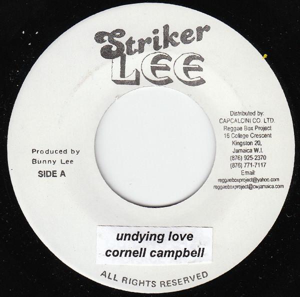 

7-дюймовая пластинка CORNELL CAMPBELL KING TUBBY THE Undying Love Версия Can Never Di NONE Striker Lee Ямайка Регги Ска Даб Б/у