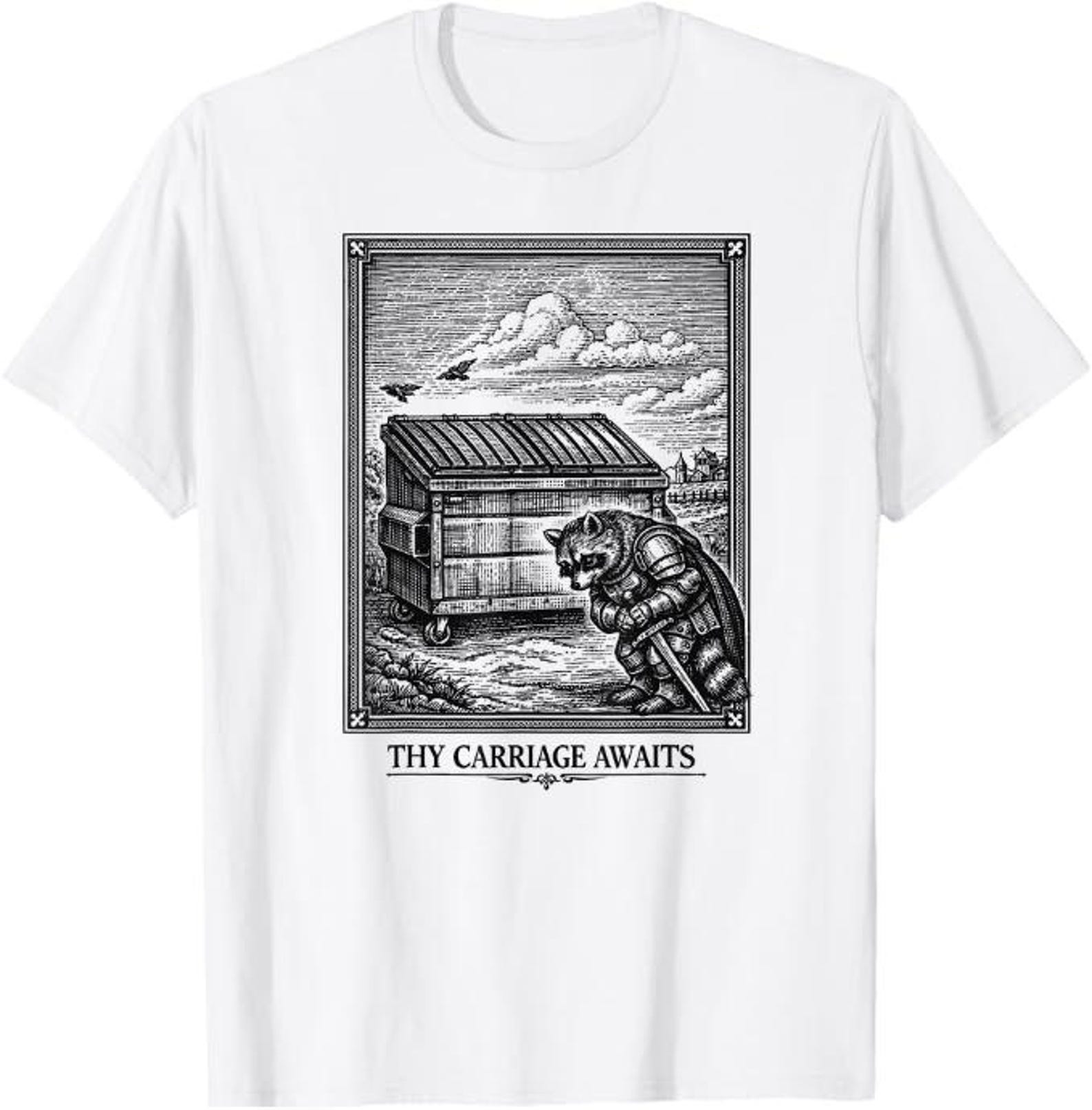 Thy Carriage Awaits Shirt, Medieval Raccoon Tee, Vintage Engraving Meme Shirt, Trash Panda Humor Gift M