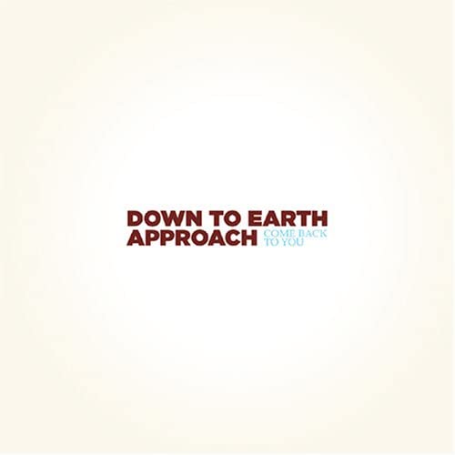 

CD DOWN TO EARTH APPROACH - Come Back to You Japan ObiMusic Others Used