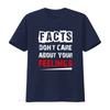 Facts Dont Care About Your Feelings T shirt for Fashion Casual J93I vintage Washed graphic Comfortable fashion Breathable