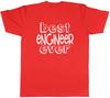 Best Engineer Ever Unisexs Unisex TShirt Tee